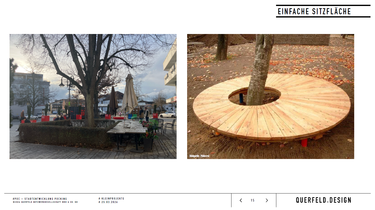 Einfache Sitzbank in Pocking